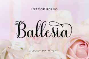Ballesia Script: A Versatile Font for Modern Creativity and Branding