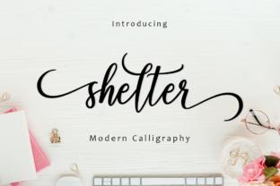 Shelter Script: A Modern Calligraphy Typeface for Upscale and Chic Designs